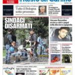 prime pagine resto del carlino